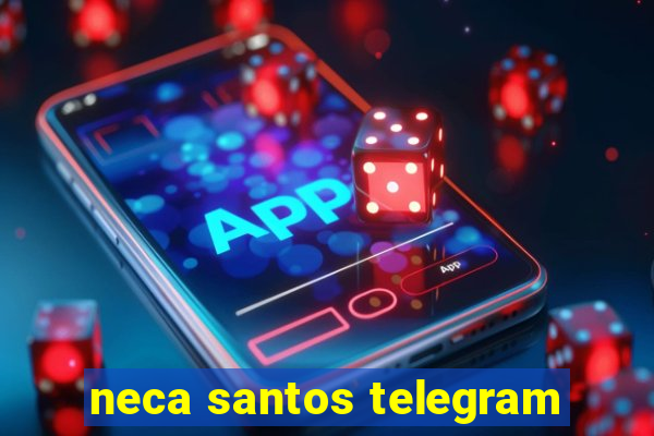 neca santos telegram